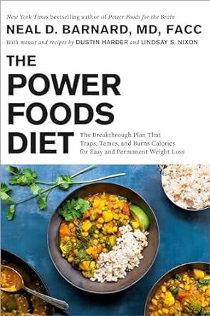 The Power Foods Diet by Neal Barnard
