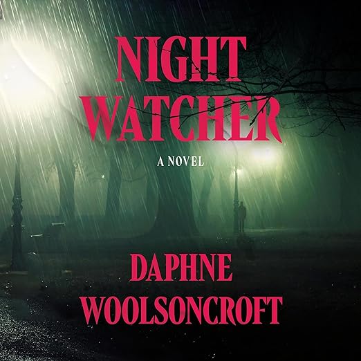 Night Watcher by Daphne Woolsoncroft
