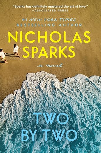 Two by Two by Nicholas Sparks
