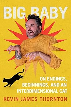 Big Baby by Kevin James Thornton
