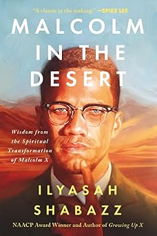 Malcolm in the Desert