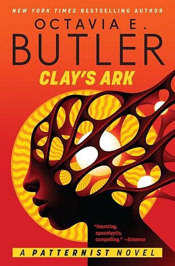Clay's Ark by Octavia E. Butler