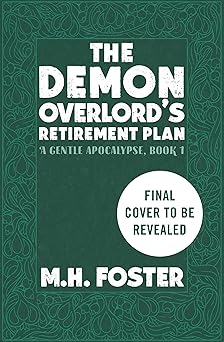 The Demon Overlord's Retirement Plan
