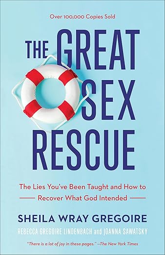 The Great Sex Rescue by Sheila Wray Gregoire