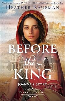 Before the King by Heather Kaufman