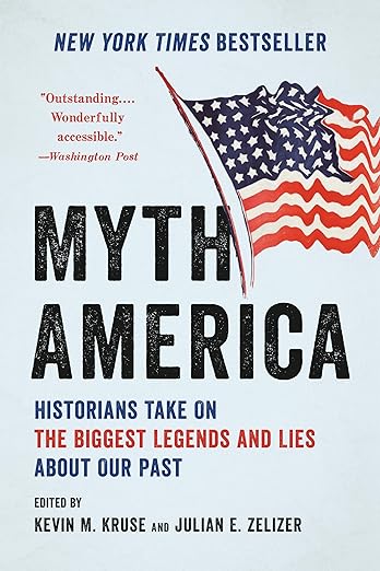 Myth America by Kevin M. Kruse