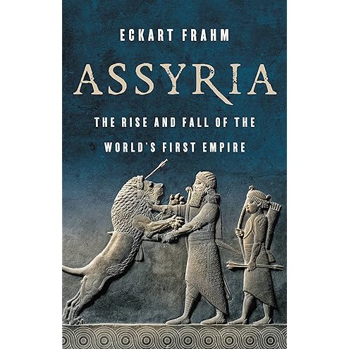 Assyria by Eckart Frahm