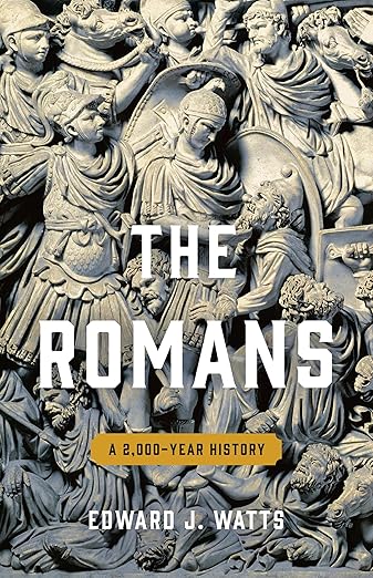 The Romans by Edward J. Watts