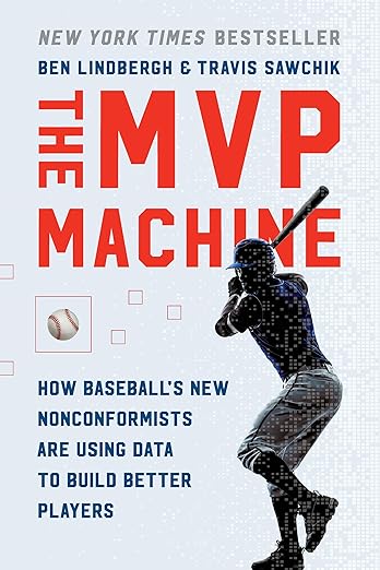 The MVP Machine by Ben Lindbergh
