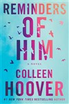 Reminders of Him
