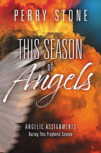 This Season of Angels by Perry Stone