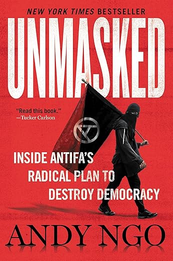 Unmasked by Andy Ngo