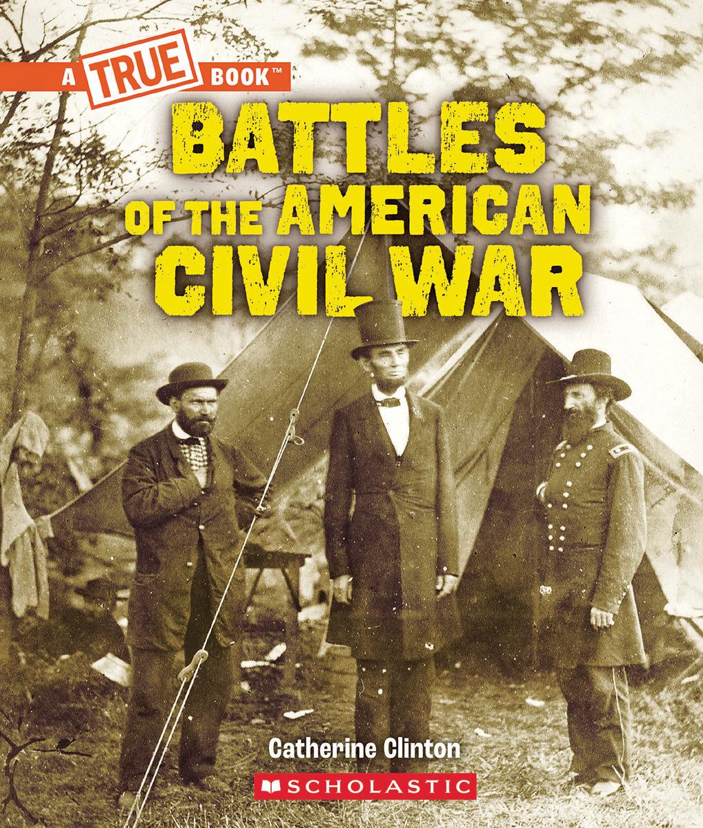 Battles of the American Civil War by Catherine Clinton