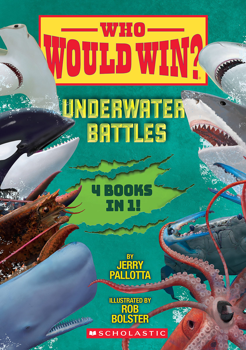 Who Would Win?: Underwater Battles by Jerry Pallotta