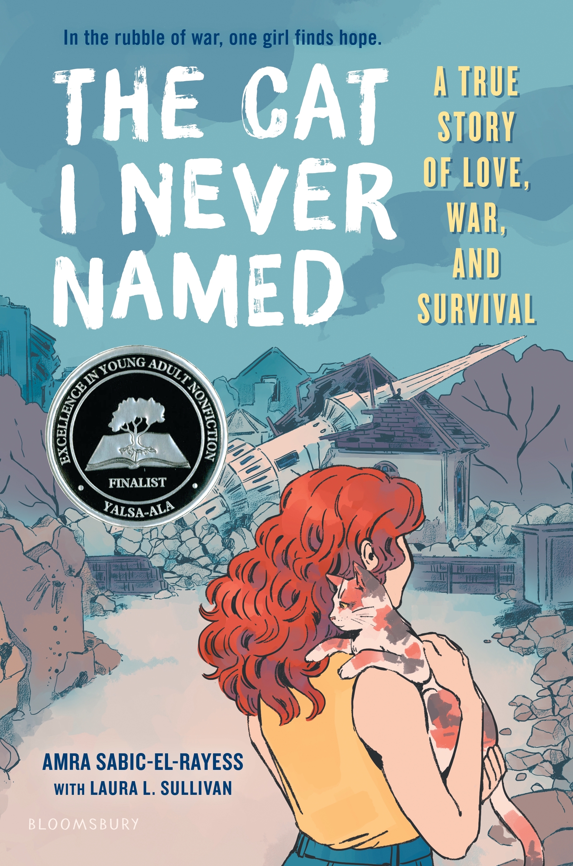 The Cat I Never Named by Amra Sabic-El-Rayess