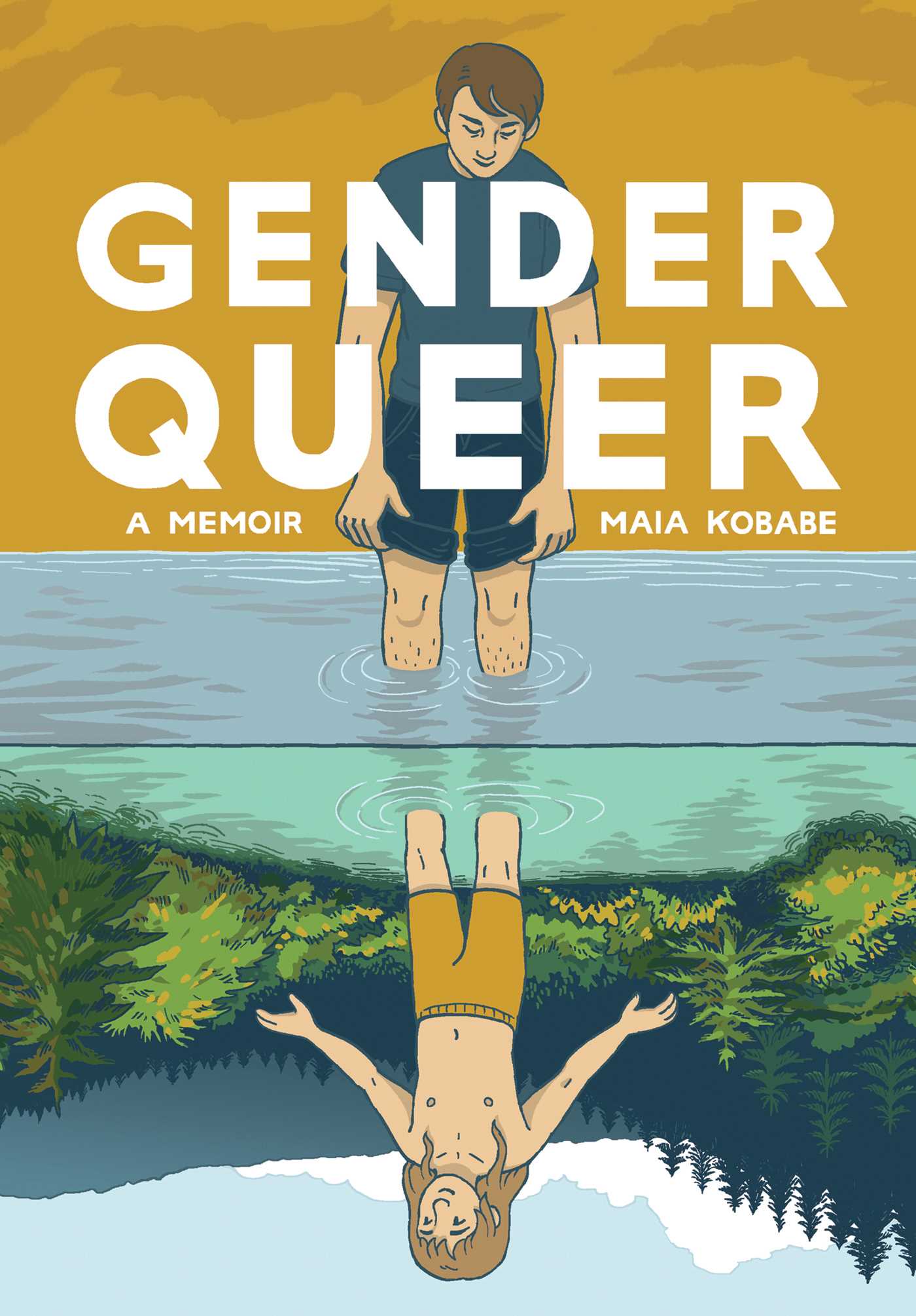 Gender Queer: a Memoir by Maia Kobabe