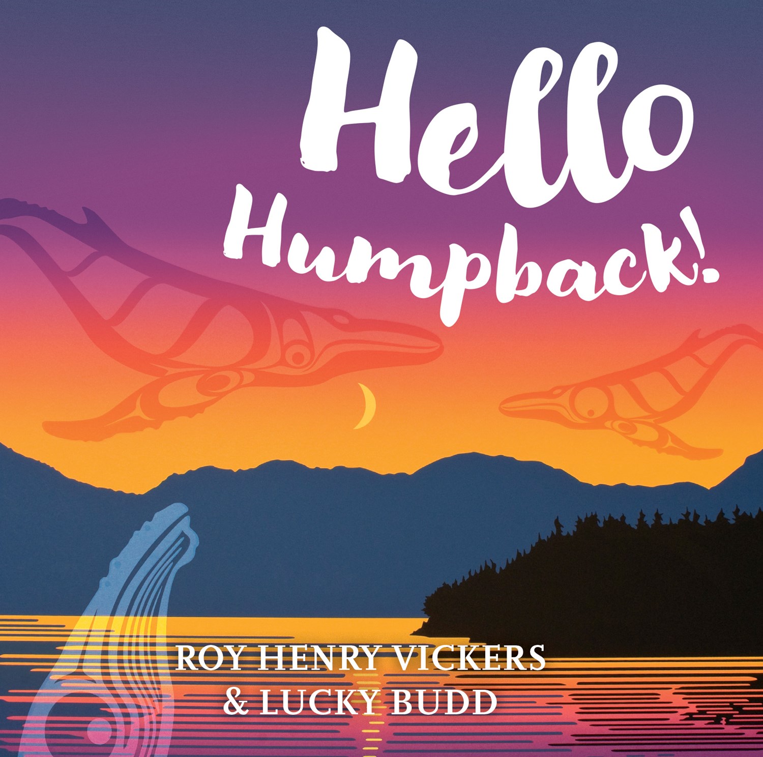 Hello Humpback! by Roy Henry Vickers