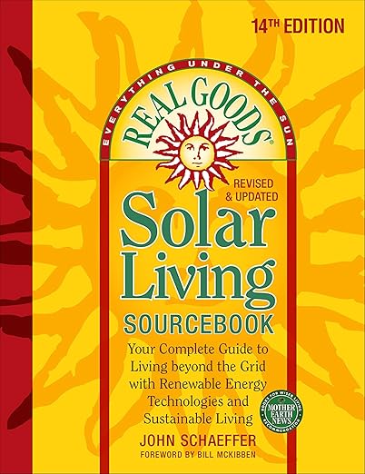 Real Goods Solar Living Sourcebook (PDF) by John Schaeffer