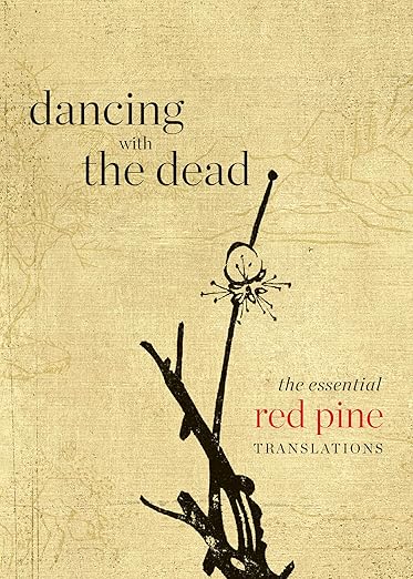 Dancing With the Dead by Red Pine