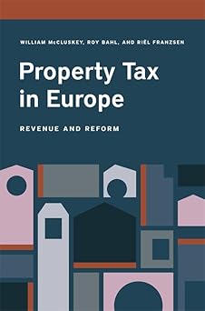 Property Tax in Europe by William McCluskey