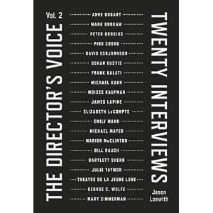 The Director's Voice, Volume Two by Jason Loewith