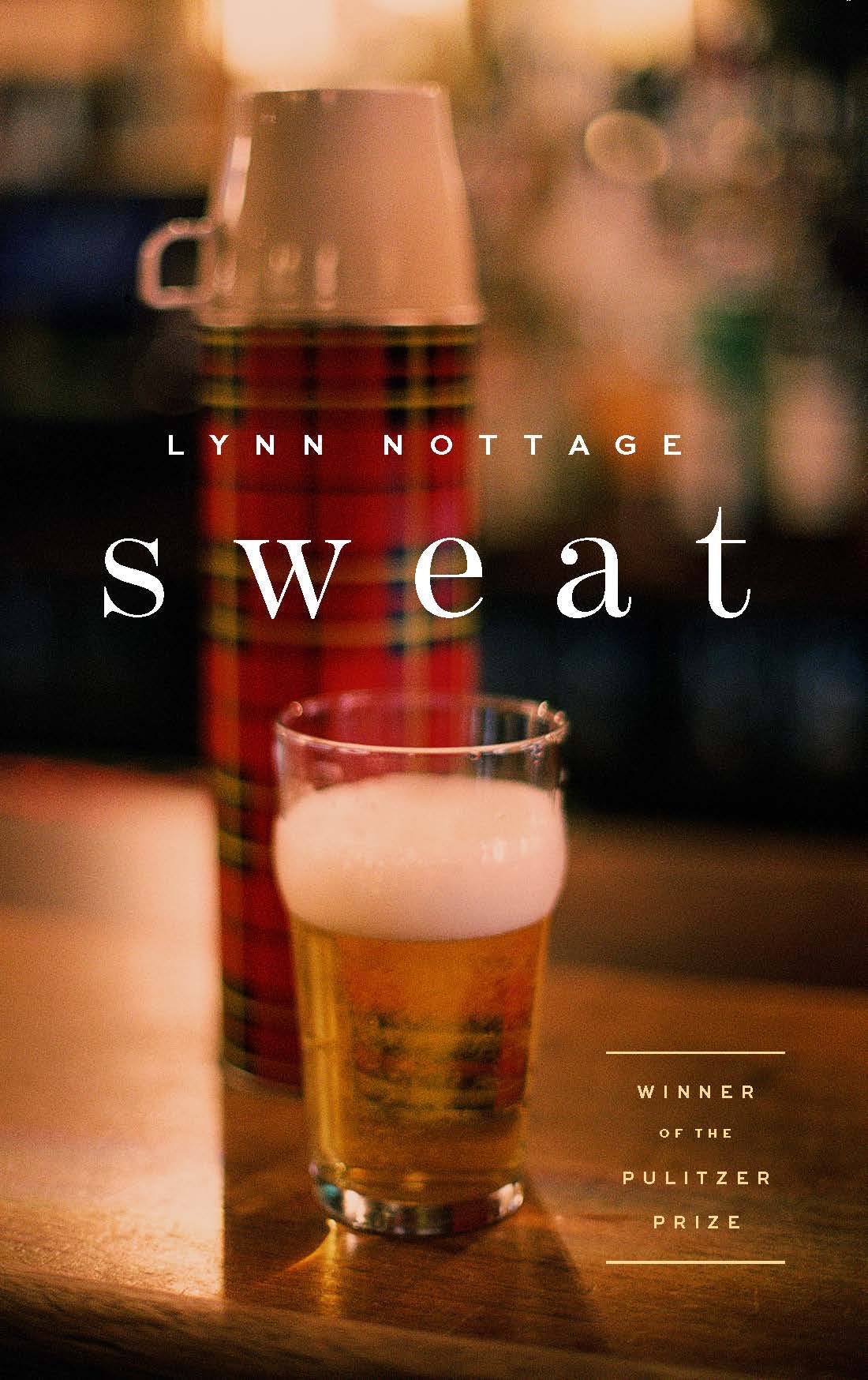 Sweat by Lynn Nottage