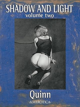 Shadow and Light: Volume Two