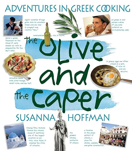 The Olive and the Caper by Susanna M Hoffman