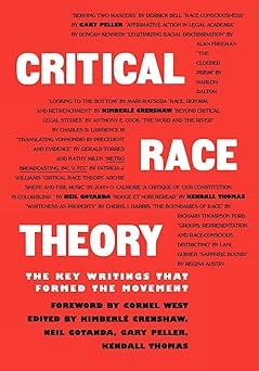 Critical Race Theory by Kimberle Crenshaw