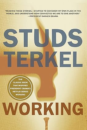 Working by Studs Terkel