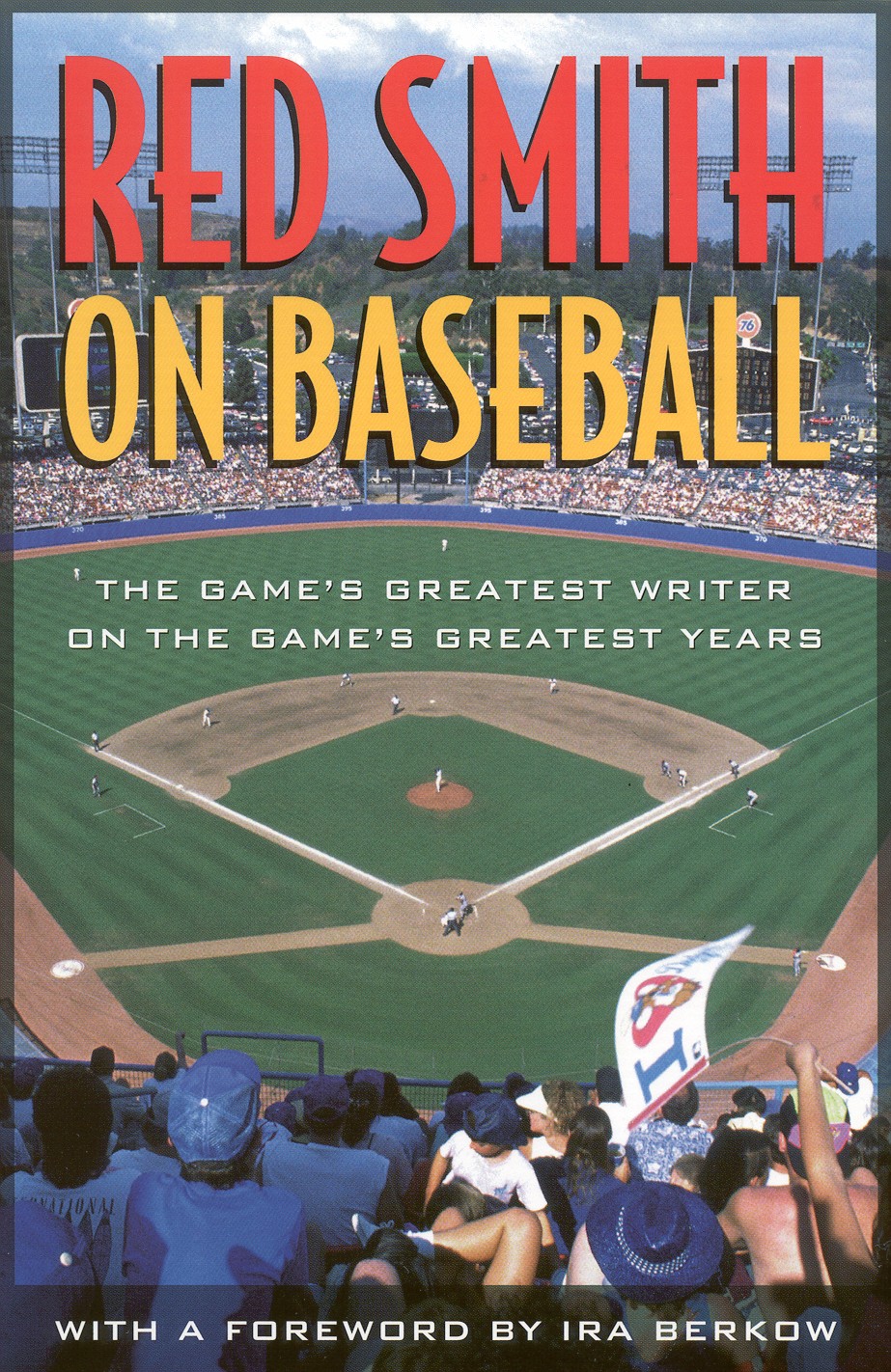 Red Smith on Baseball by Red Smith