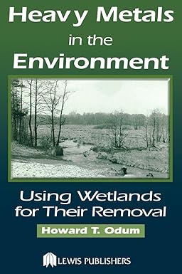 Heavy Metals in the Environment by Howard T. Odum