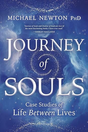Journey of Souls by Michael Newton
