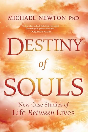 Destiny of Souls by Michael Newton