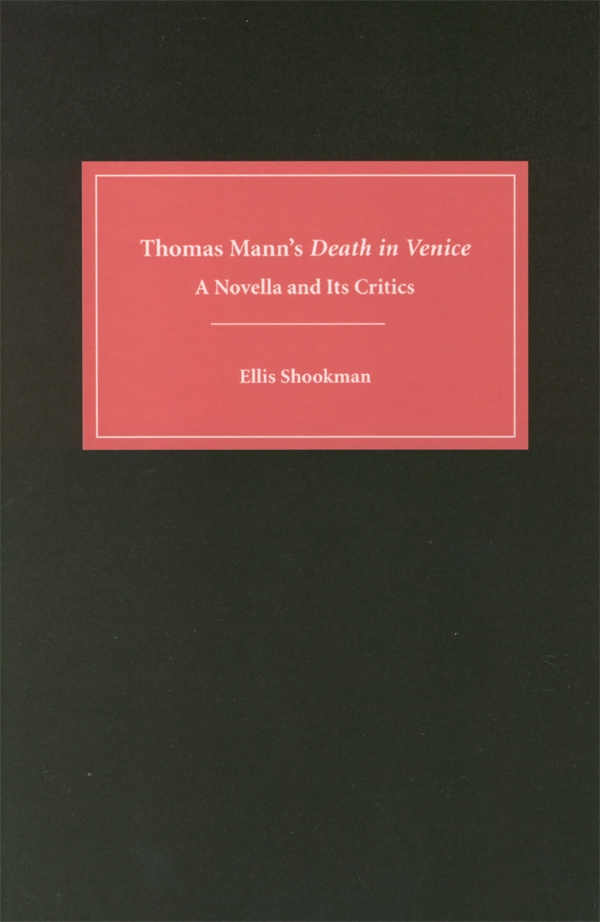 Thomas Mann's <i>death in Venice</i>
