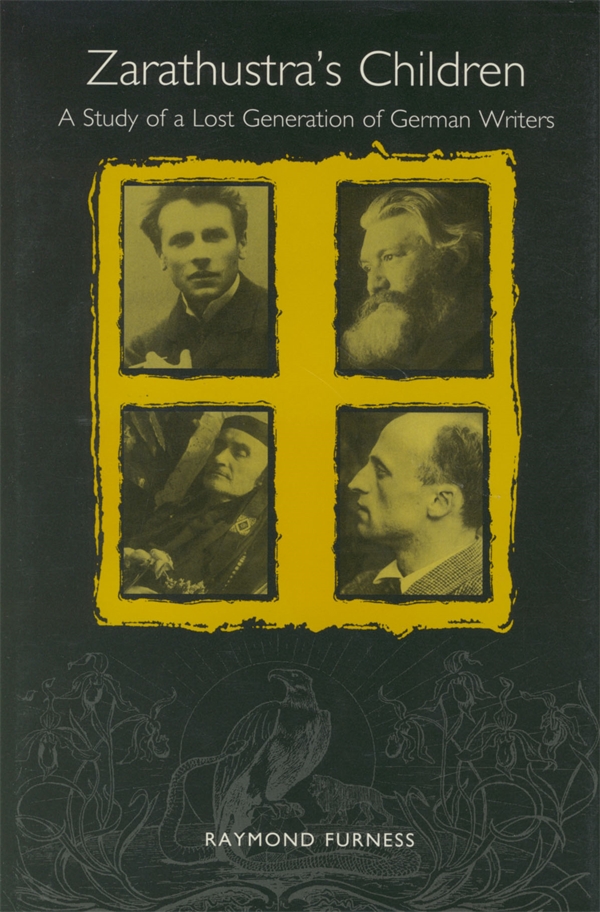 Zarathustra's Children by Raymond Furness