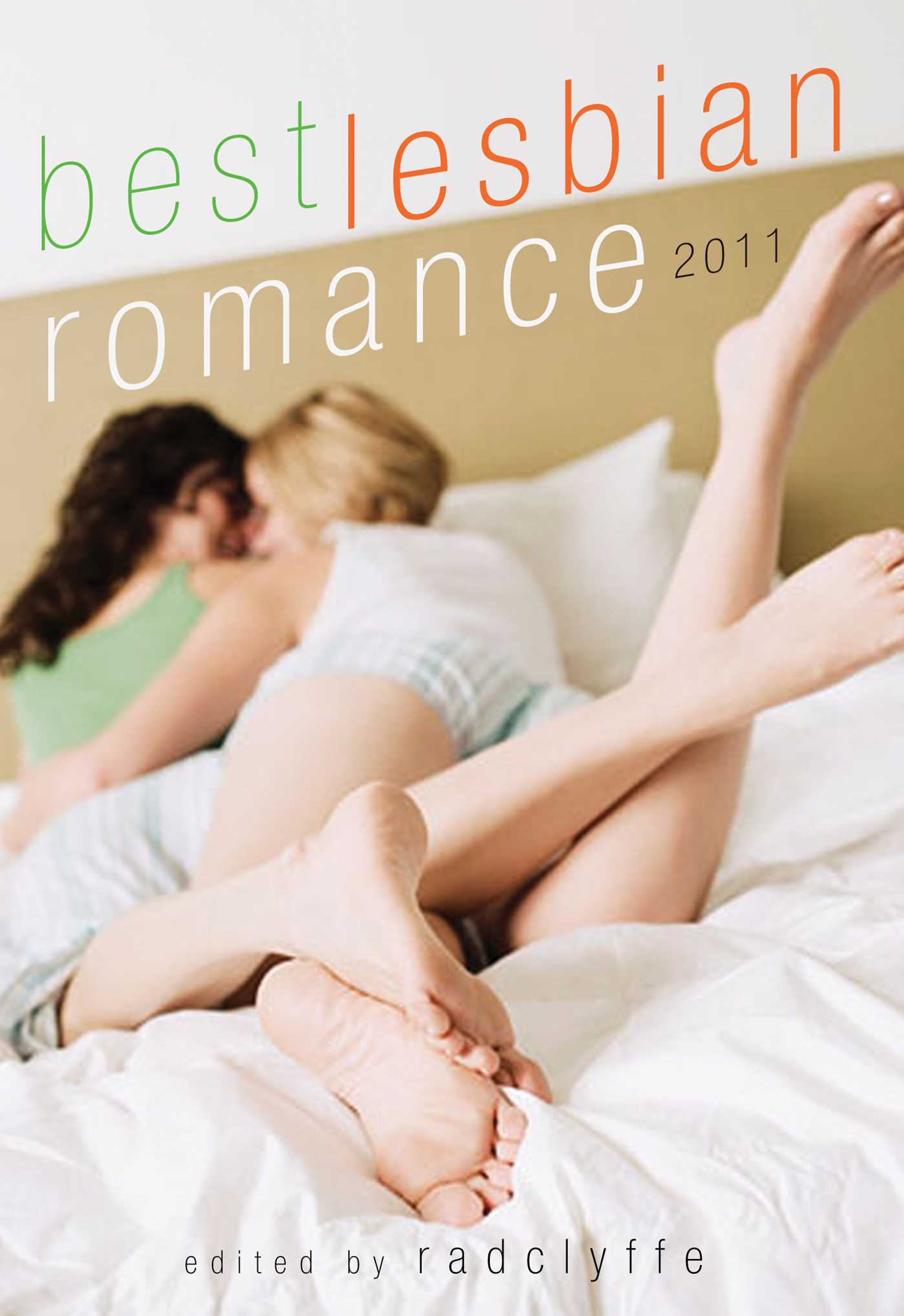 Best Lesbian Romance 2011 by Radclyffe