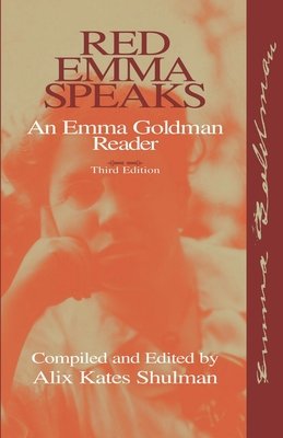 Red Emma Speaks by Emma Goldman