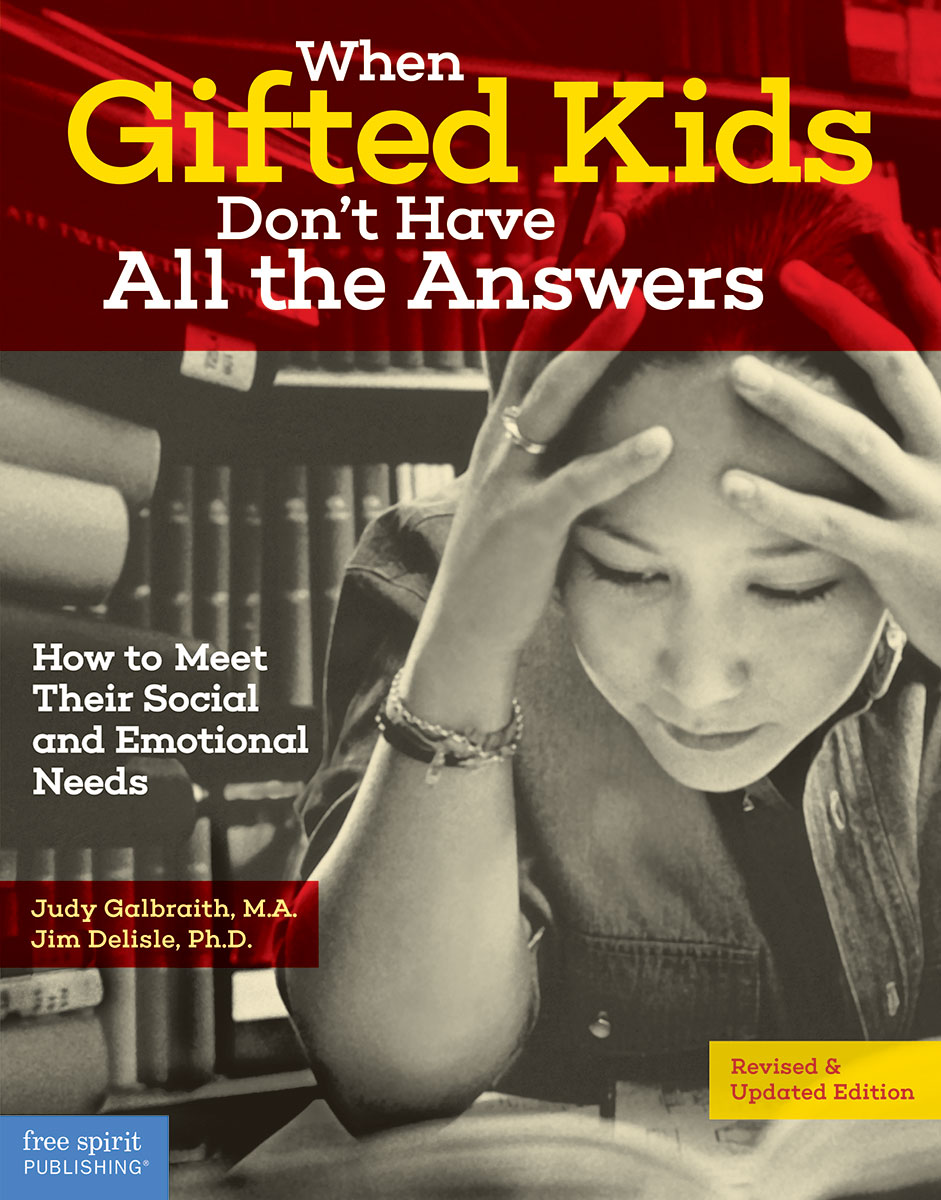 When Gifted Kids Don't Have All the Answers by Judy Galbraith