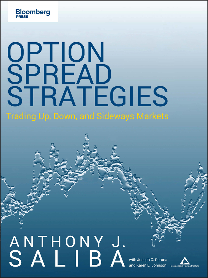 Option Spread Strategies by Anthony J. Saliba