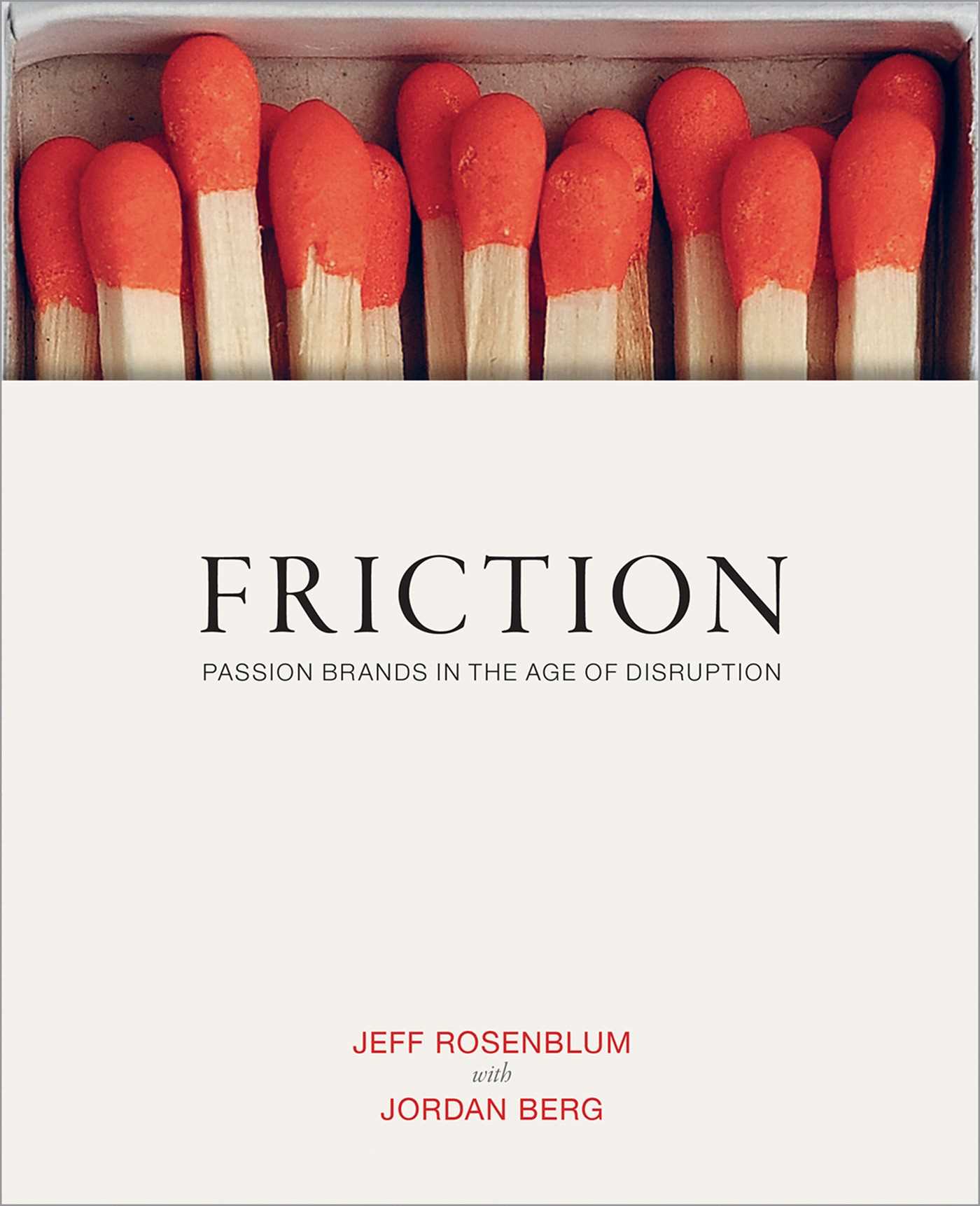 Friction by Jeff Rosenblum