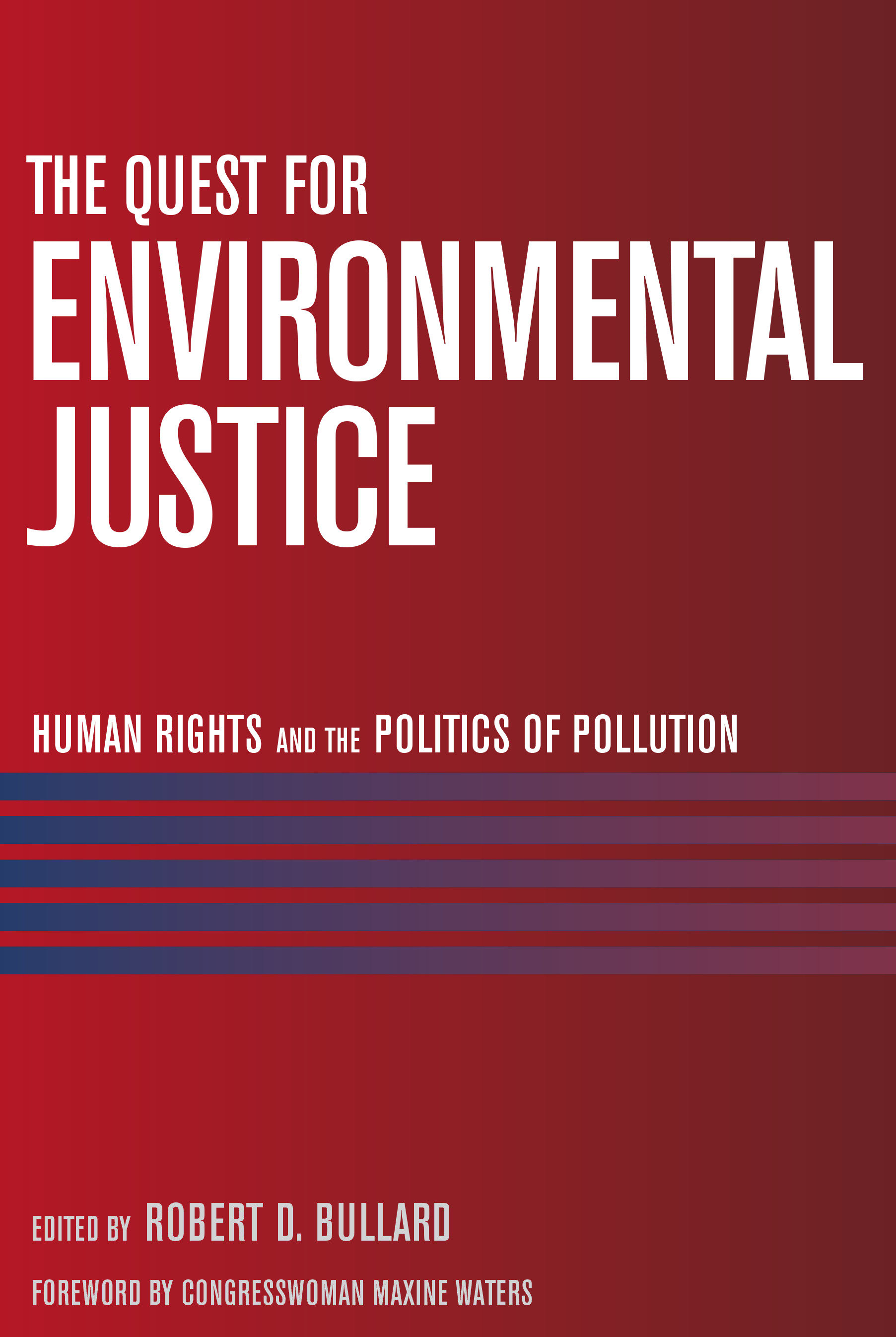 The Quest for Environmental Justice