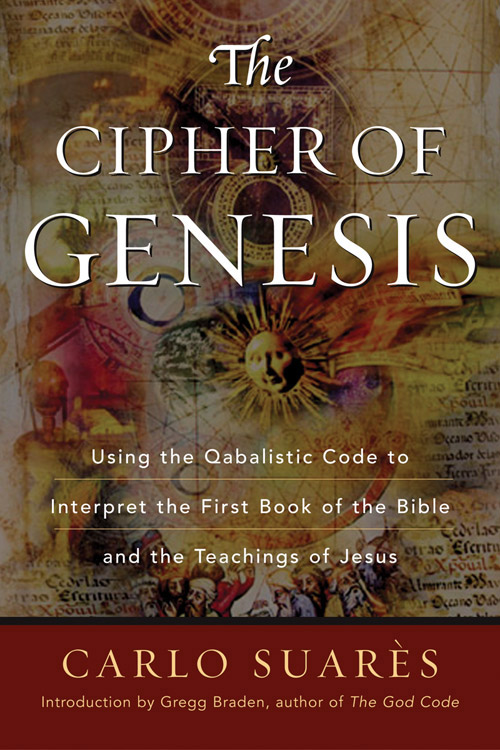 Cipher of Genesis by Carlos Suares