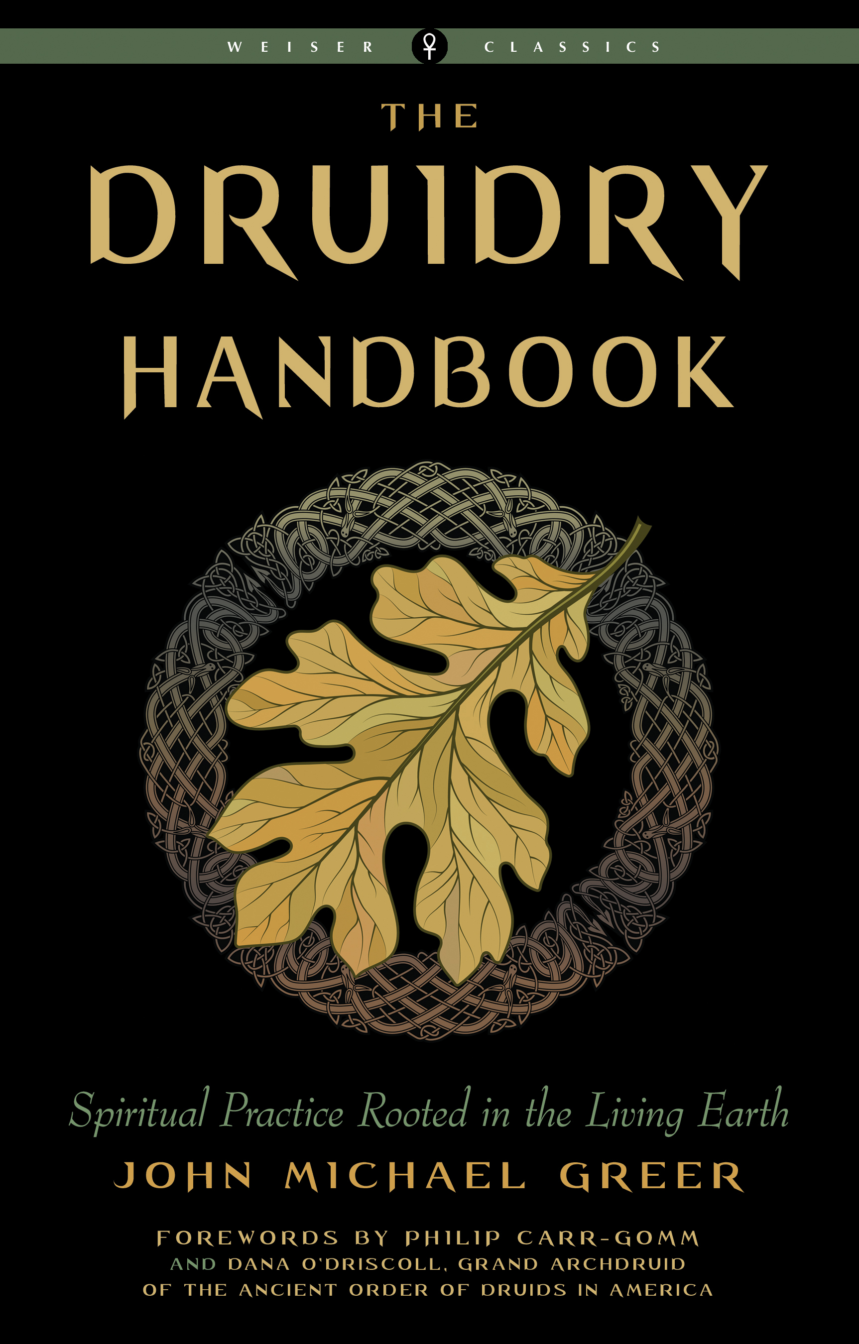 Druidry Handbook by John Michael Greer