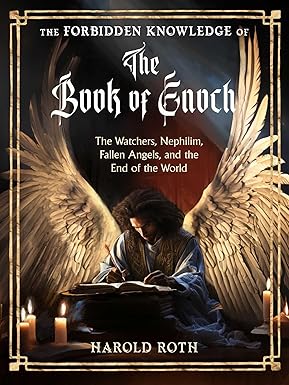 The Forbidden Knowledge of the Book of Enoch