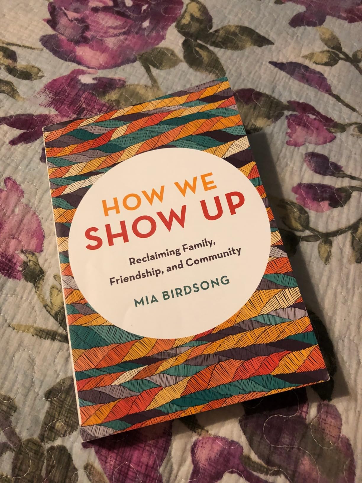 How We Show Up by Mia Birdsong