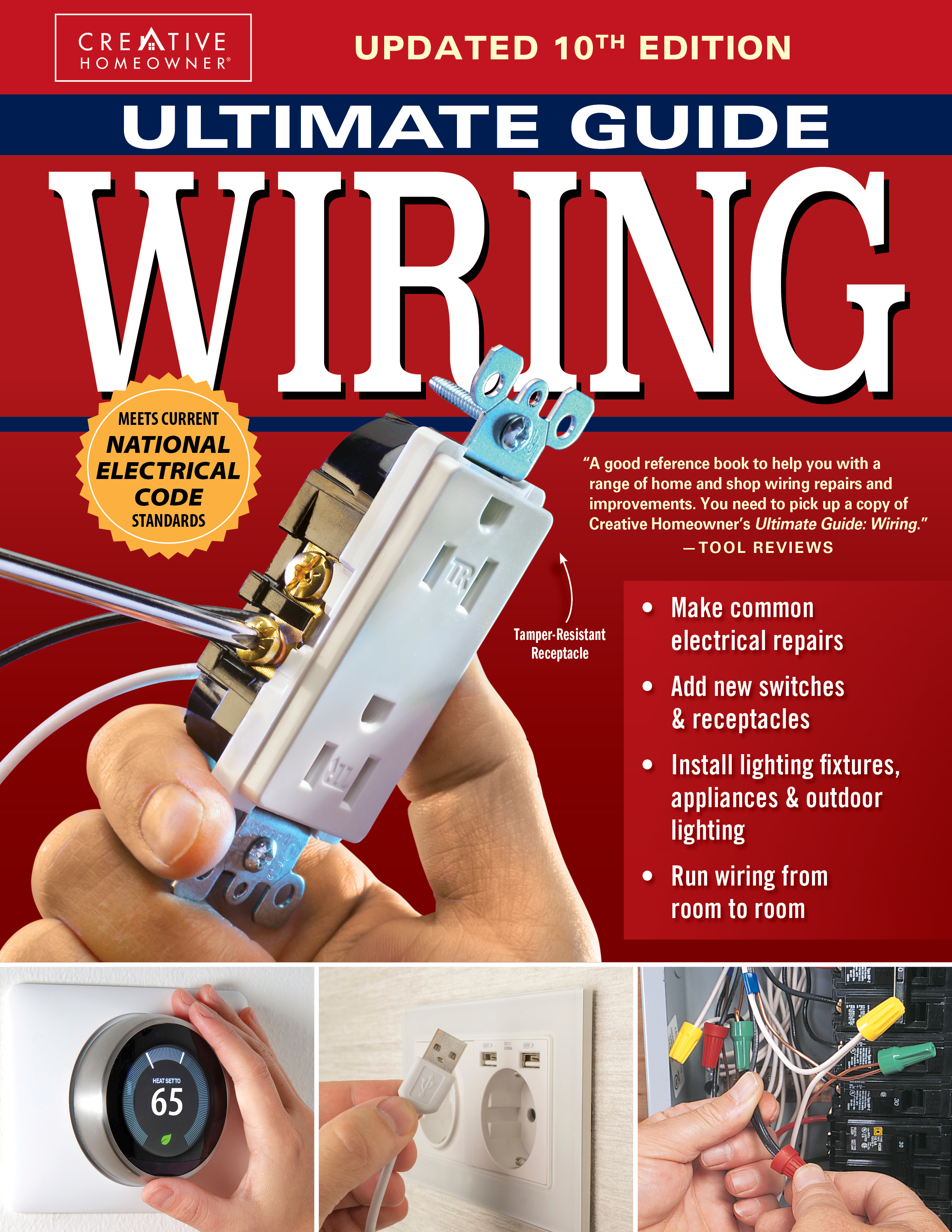 Ultimate Guide: Wiring, Updated 10th Edition by Editors of Creative Homeowner
