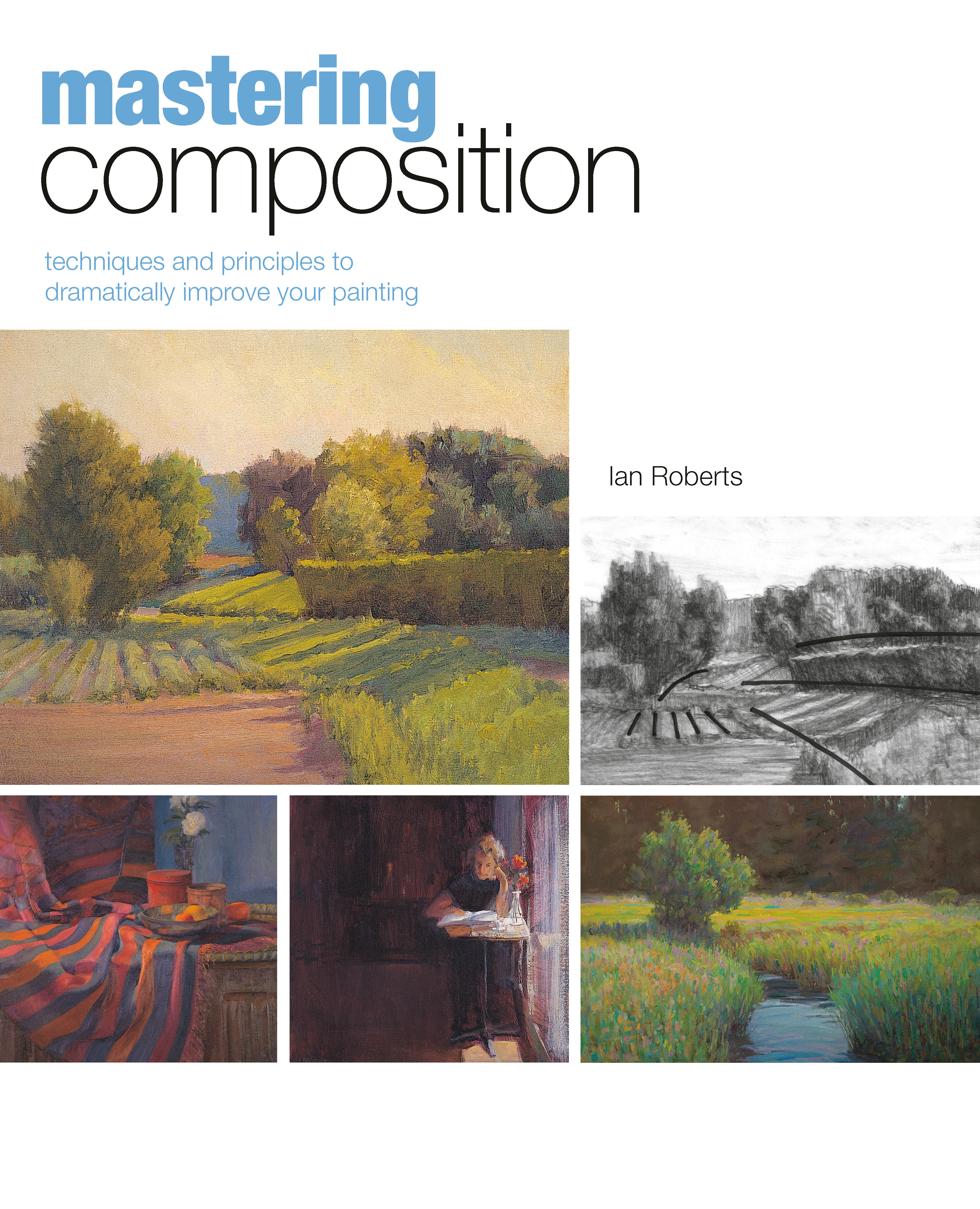 Mastering Composition by Ian Roberts