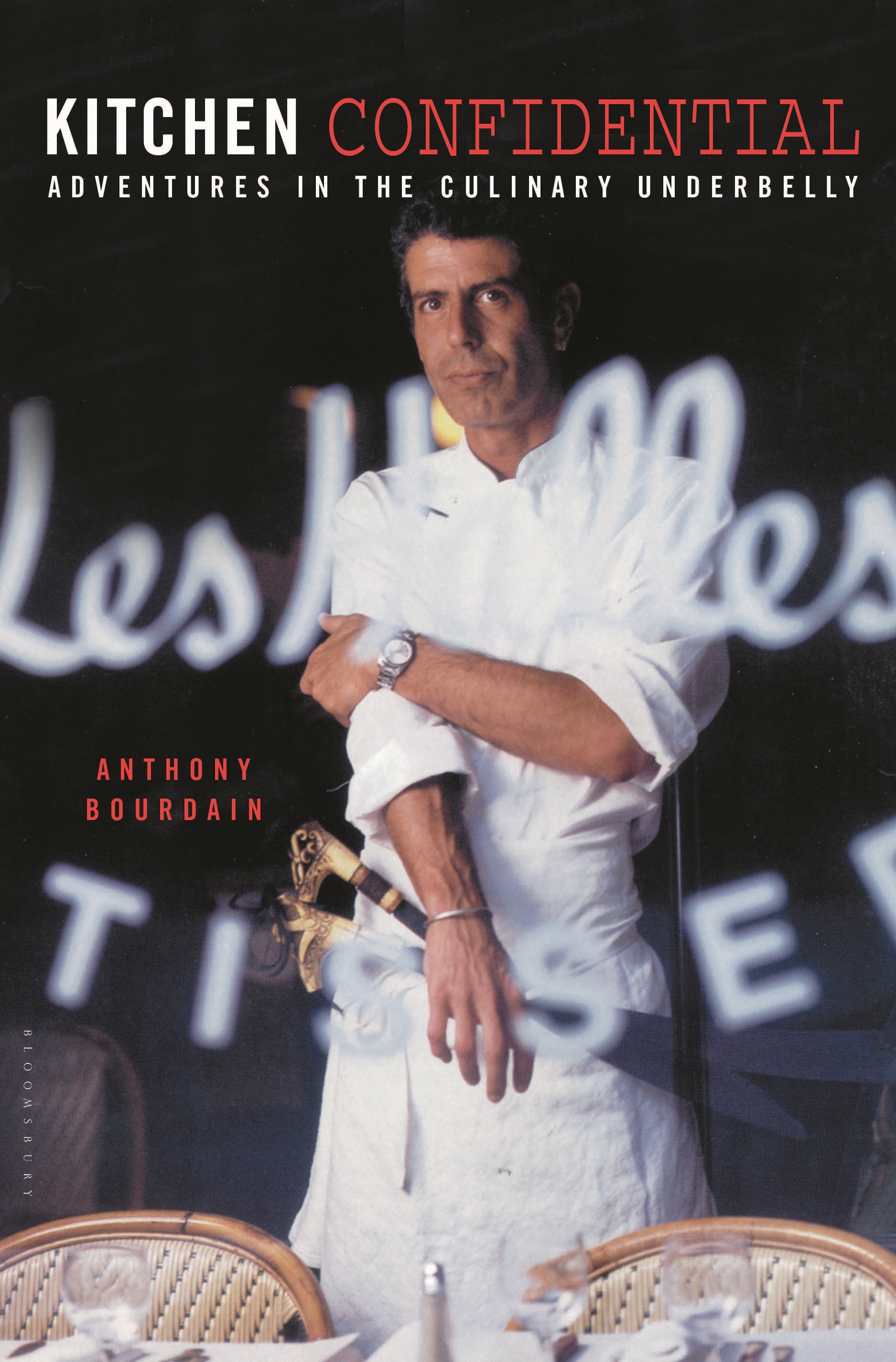 Kitchen Confidential by Anthony Bourdain