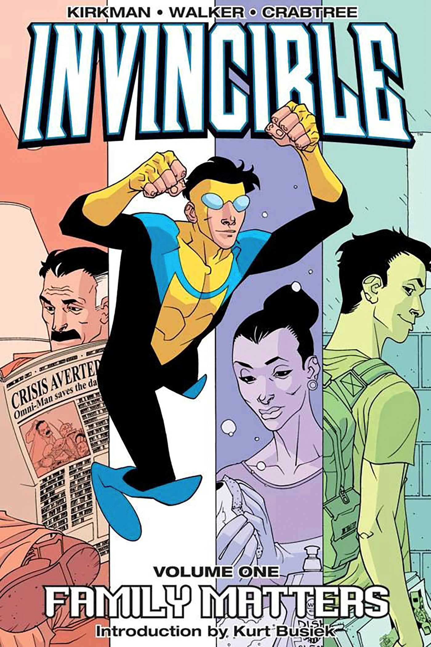 Invincible Volume 1: Family Matters by Robert Kirkman